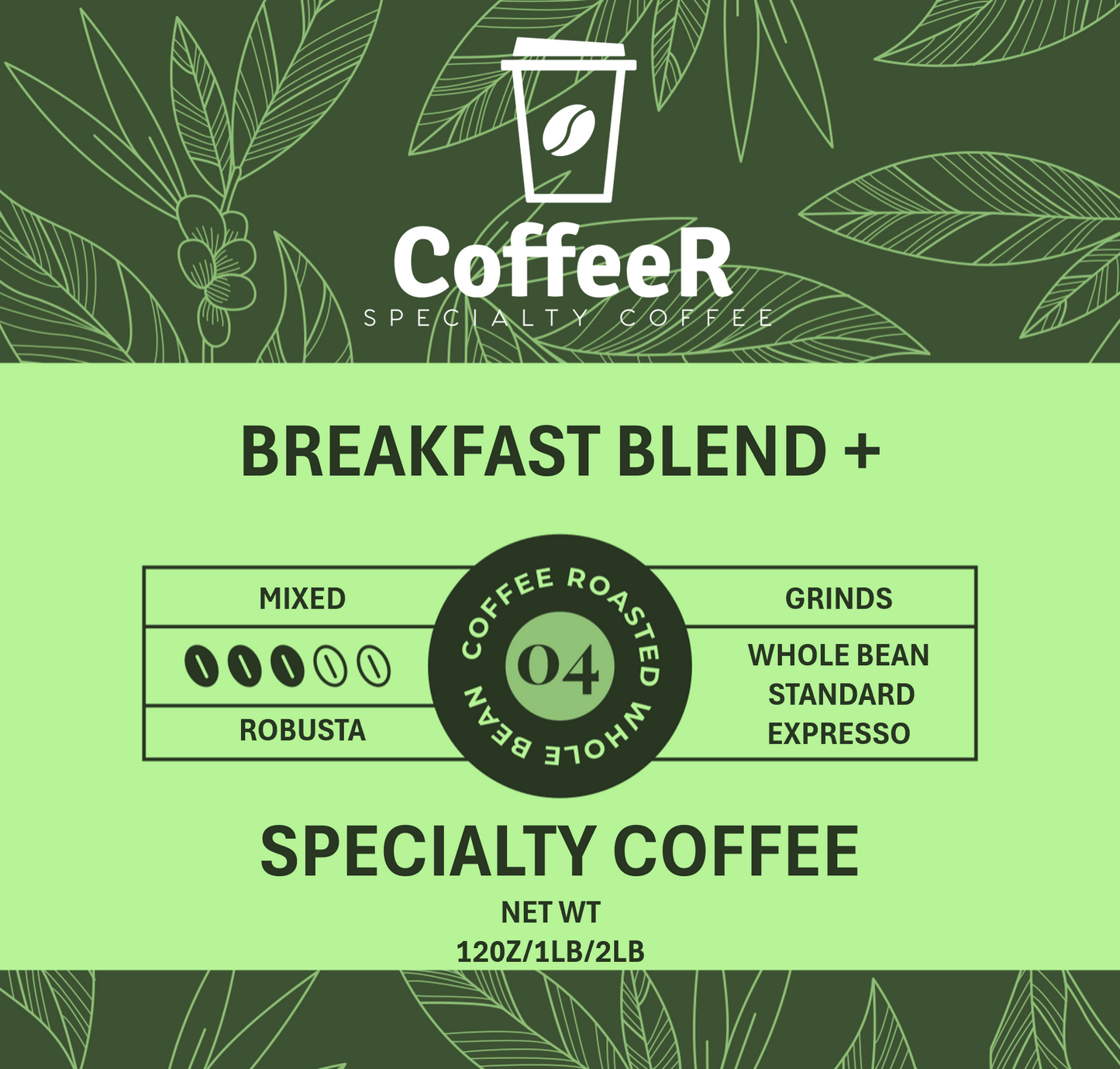 Breakfast Blend + | Robusta Extra Caffeine | Coffeer Special Coffee